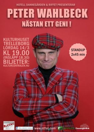 Peter Wahlbeck - Nästan ett geni!